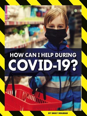 cover image of How Can I Help During COVID-19?